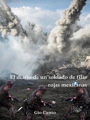El diario de un soldado de filas rojas mexicanas - ebook